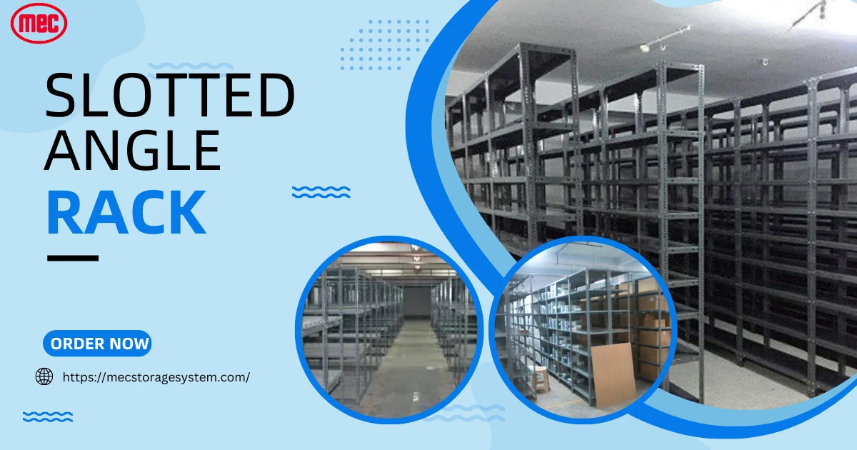slotted angle rack manufacturer